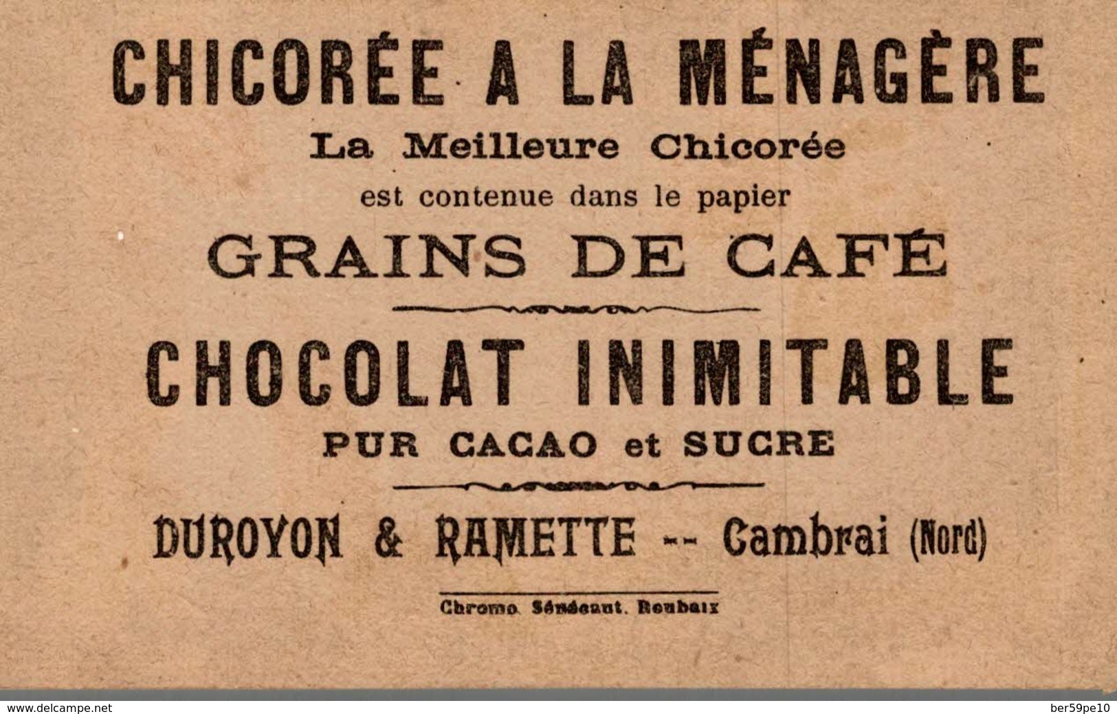 CHROMO  CHICOREE A LA MENAGERE DUROYON-RAMETTE CAMBRAI JUGEMENT DE SALOMON - Duroyon & Ramette