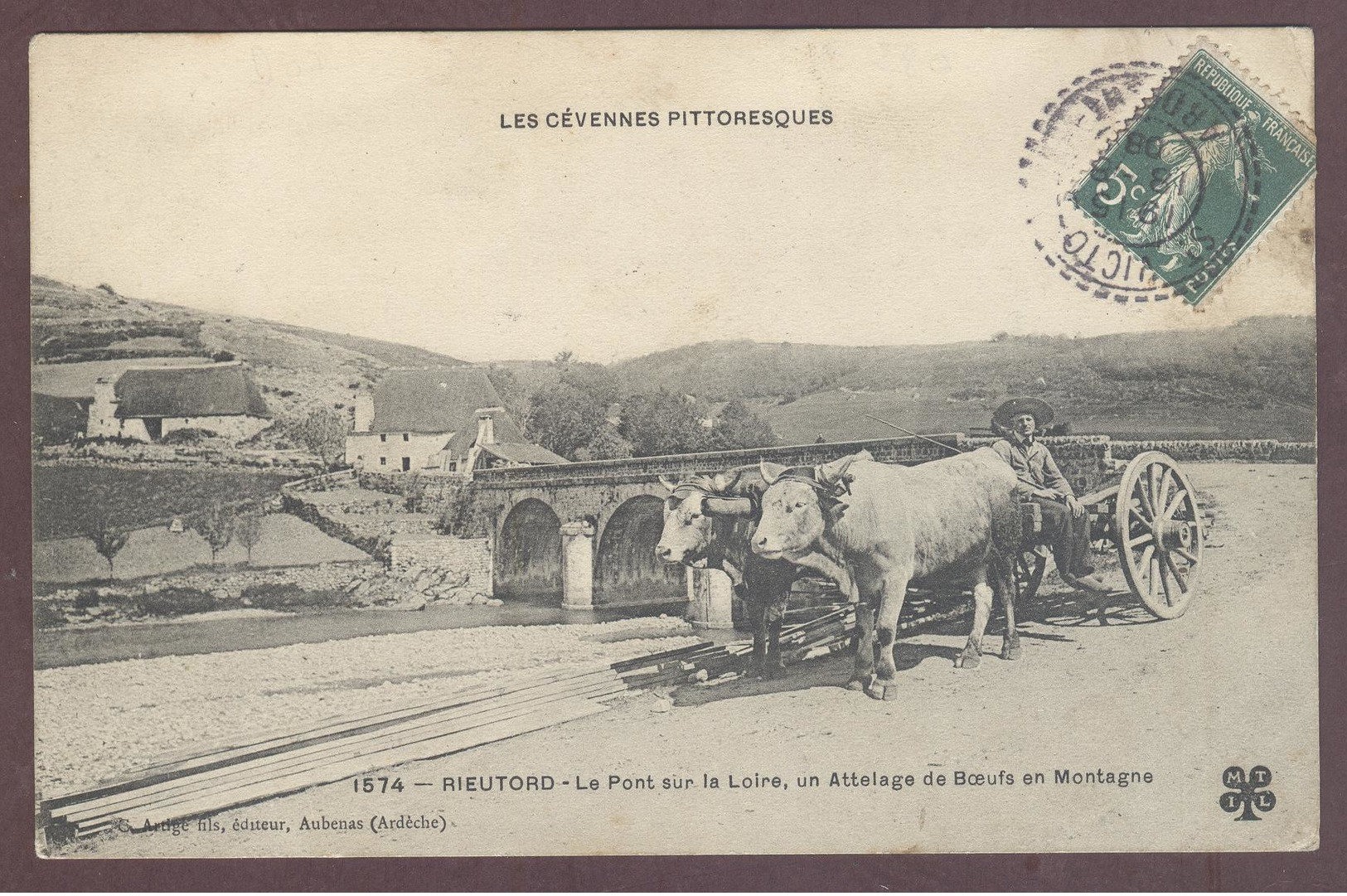 Rieutord Attelage De Boeufs Pont Sur La Loire  * ARDECHE Usclades-et-Rieutord **  Usclades Et Rieutord Canton De Thueyts - Andere & Zonder Classificatie