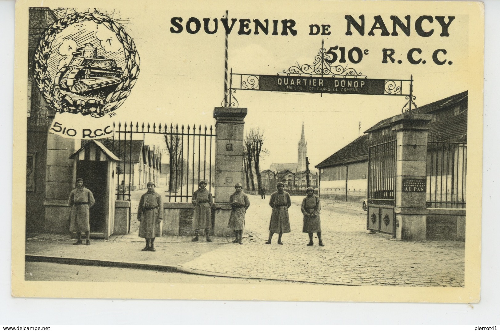 NANCY - Souvenir De NANCY - Quartier DONOP - 510ème R.C.C. (RÉGIMENT DE CHARS DE COMBAT ) - Nancy