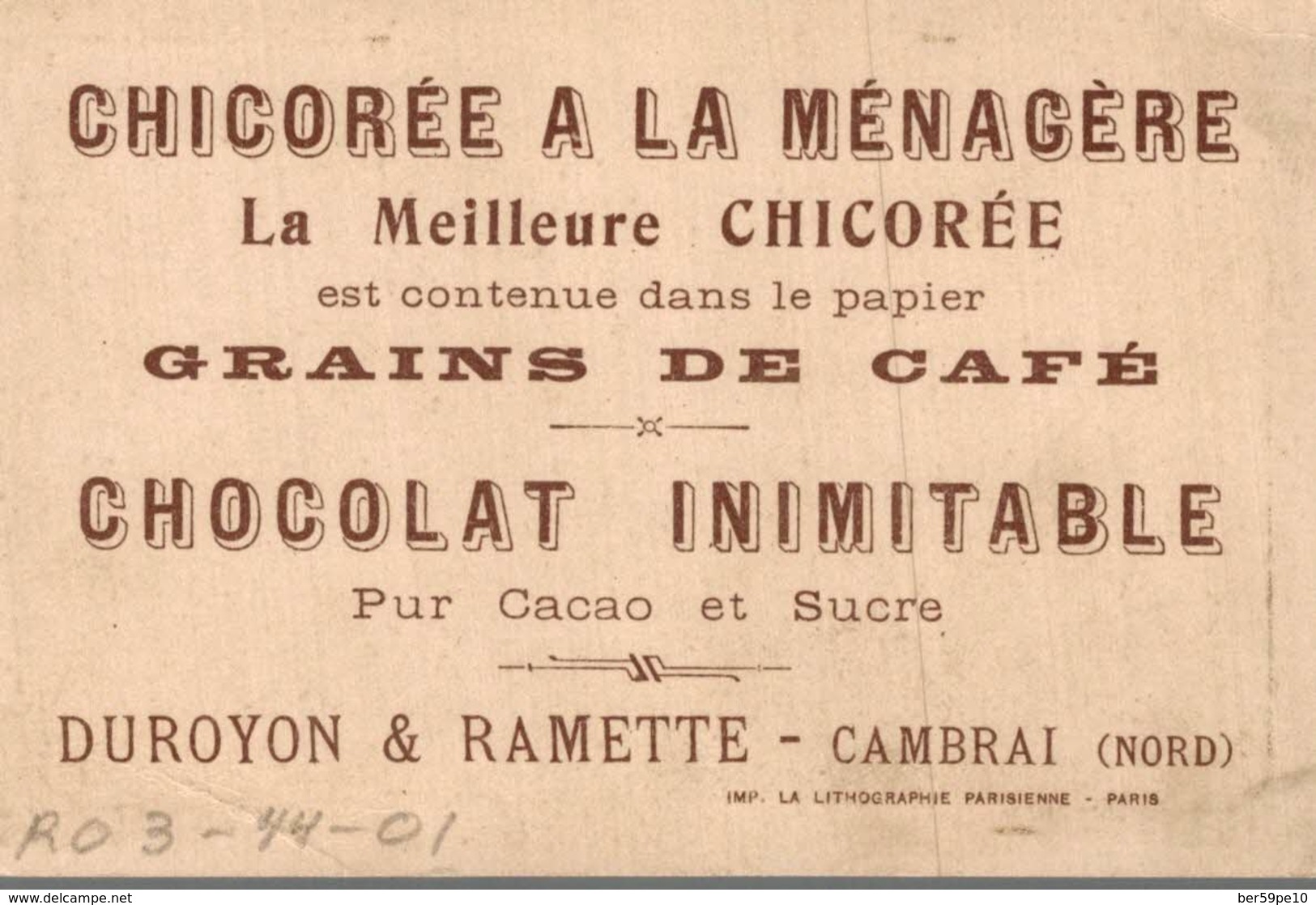 CHROMO  CHICOREE A LA MENAGERE DUROYON & RAMETTE CAMBRAI   PECHE A LA SARDINE  GOLFE DU LION - Duroyon & Ramette