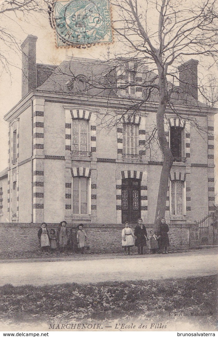 MARCHENOIR - L'Ecole Des Filles - Marchenoir