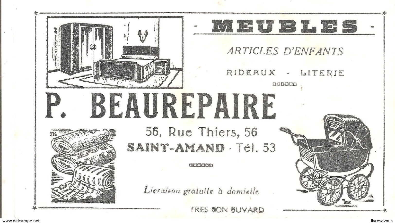Buvard Meubles Articles D'enfants Rideaux Literie P. BEAUREPAIRE à Saint-Amand - Other & Unclassified