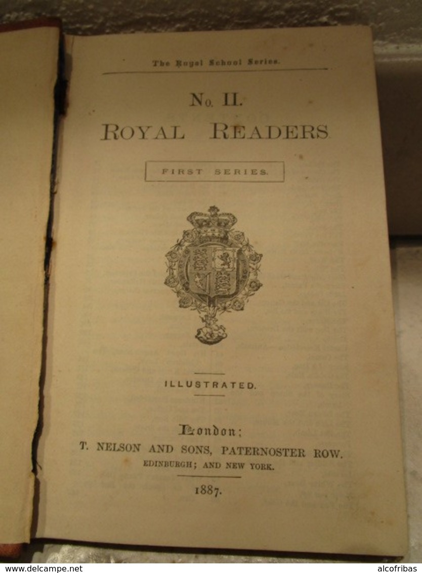 The Royal School Series Royal Readers N° II First Series Illustrated Nelson And Sons 1887 - Langue Anglaise/ Grammaire