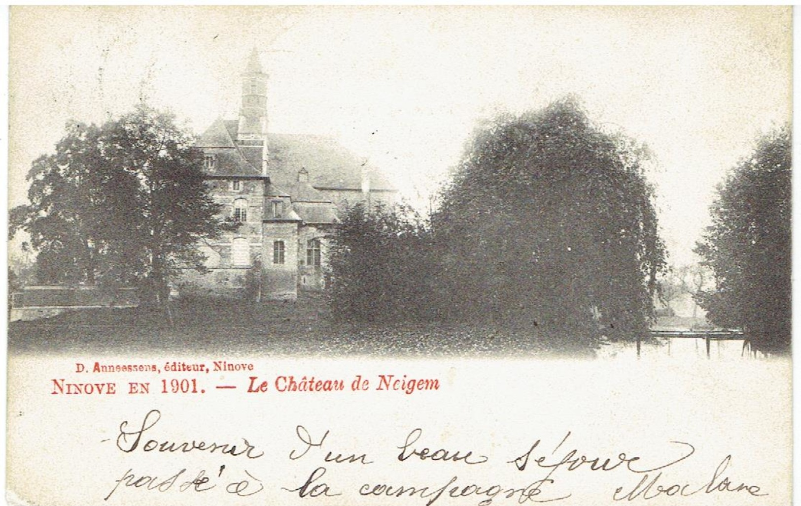 NINOVE En 1901 - Le Château De Neigem - Ninove