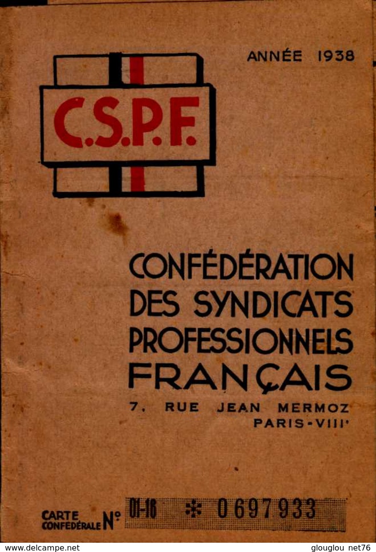 CARTE DE CONFEDERATION DES SYNDICATS PROFESSIONNELS FRANCIS..ANNEE 1938..REGION PARISIENNE - Autres & Non Classés