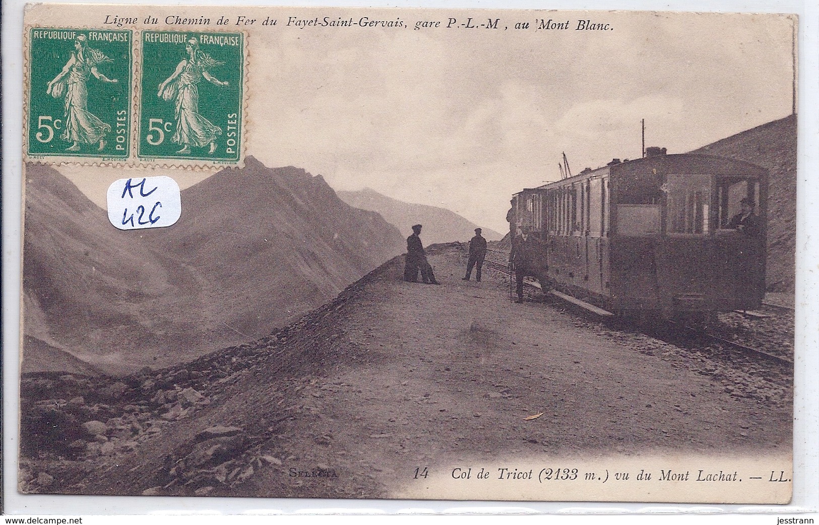 LE MONT-BLANC- GARE P L M  SUR LA LIGNE DE CHEMIN DE FER DU FAYET-ST-GERVAIS - Chamonix-Mont-Blanc