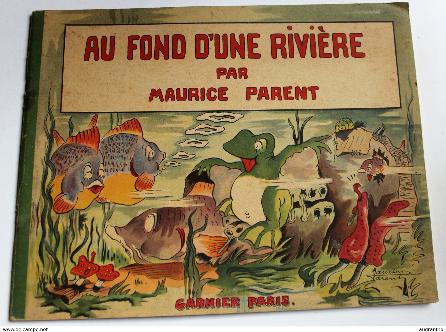 Livre Au Fond D'une Rivière Maurice Parent Prix Danièle Lizée 1960 Institution Du Sacré Coeur Saint Bernard De Jésus - Sprookjes