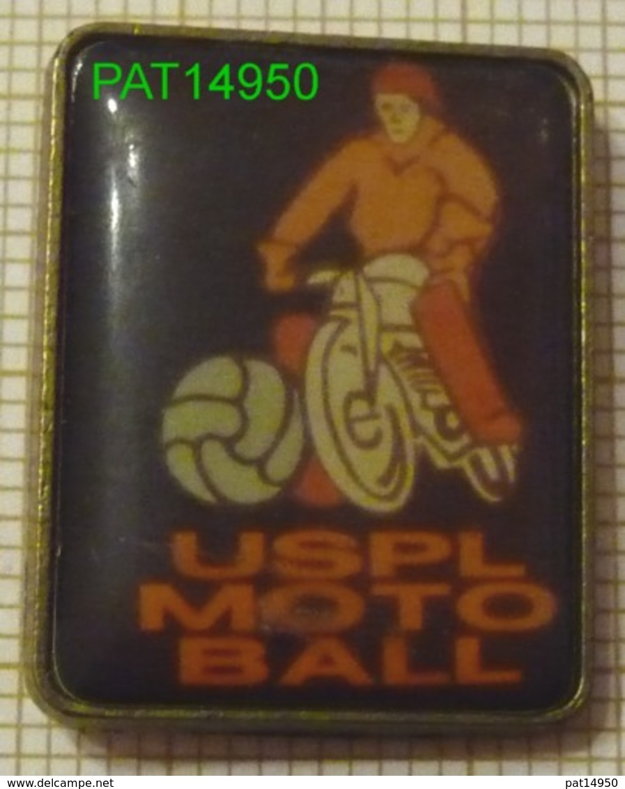 USPL MOTO BALL    PONT L' EVEQUE Dpt 14 Calvados - Autres & Non Classés