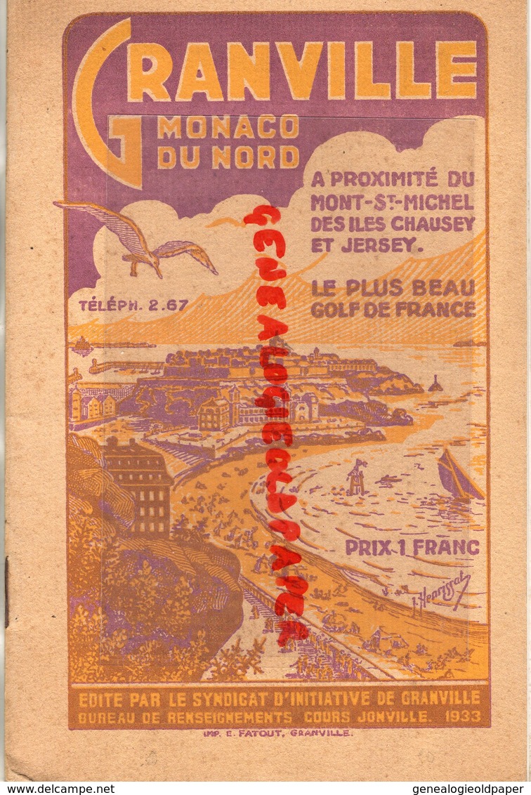 50- GRANVILLE - RARE DEPLIANT TOURISTIQUE MONACO DU NORD-MONT SAINT MICHEL-ILES JERSEY-CAROLLES-COUTANCES-GOLF-1933 - Dépliants Touristiques