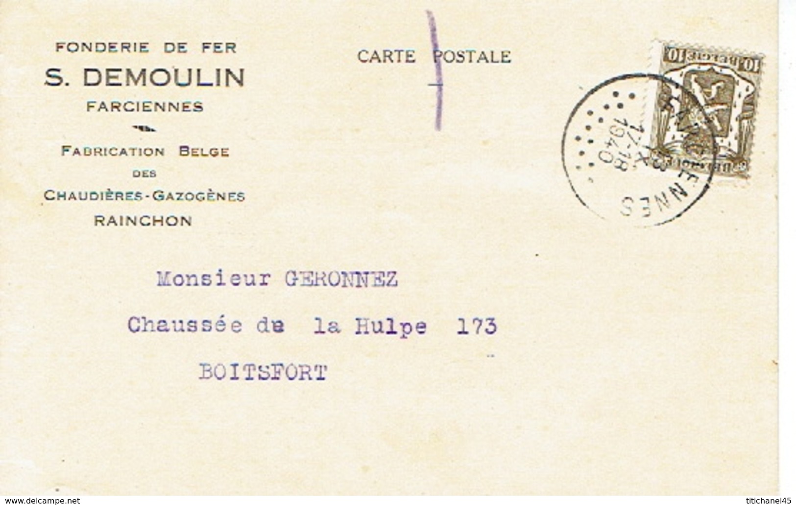 CP Publicitaire FARCIENNES 1940 - S. DEMOULIN - Fonderie De Fer - Fabrication Des Chaudières-gazogènes RAINCHON - Farciennes