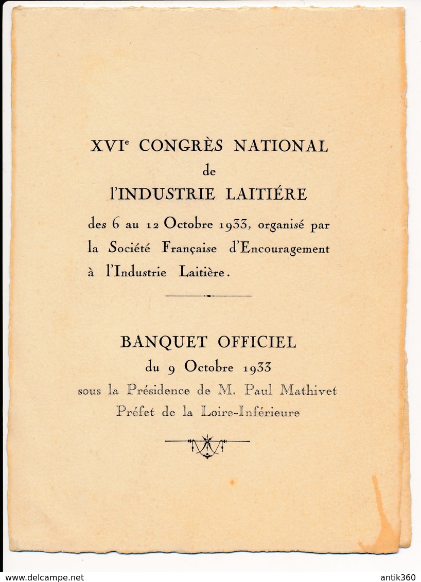 Ancien Menu Banquet Officiel Du XVI Congrès National De L'Industrie Laitière 9 Octobre 1933 Préfet Loire Inférieure 44 - Menükarten