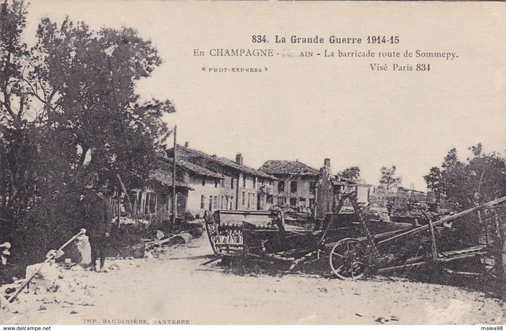 LA GRANDE GUERRE 1914 -15,,,,EN CHAMPAGNE   SOUAIN,,,,LES BARRICADES  Route De  SOMMEPY,,,,,CARTE MUETTE,,, - Guerra 1914-18