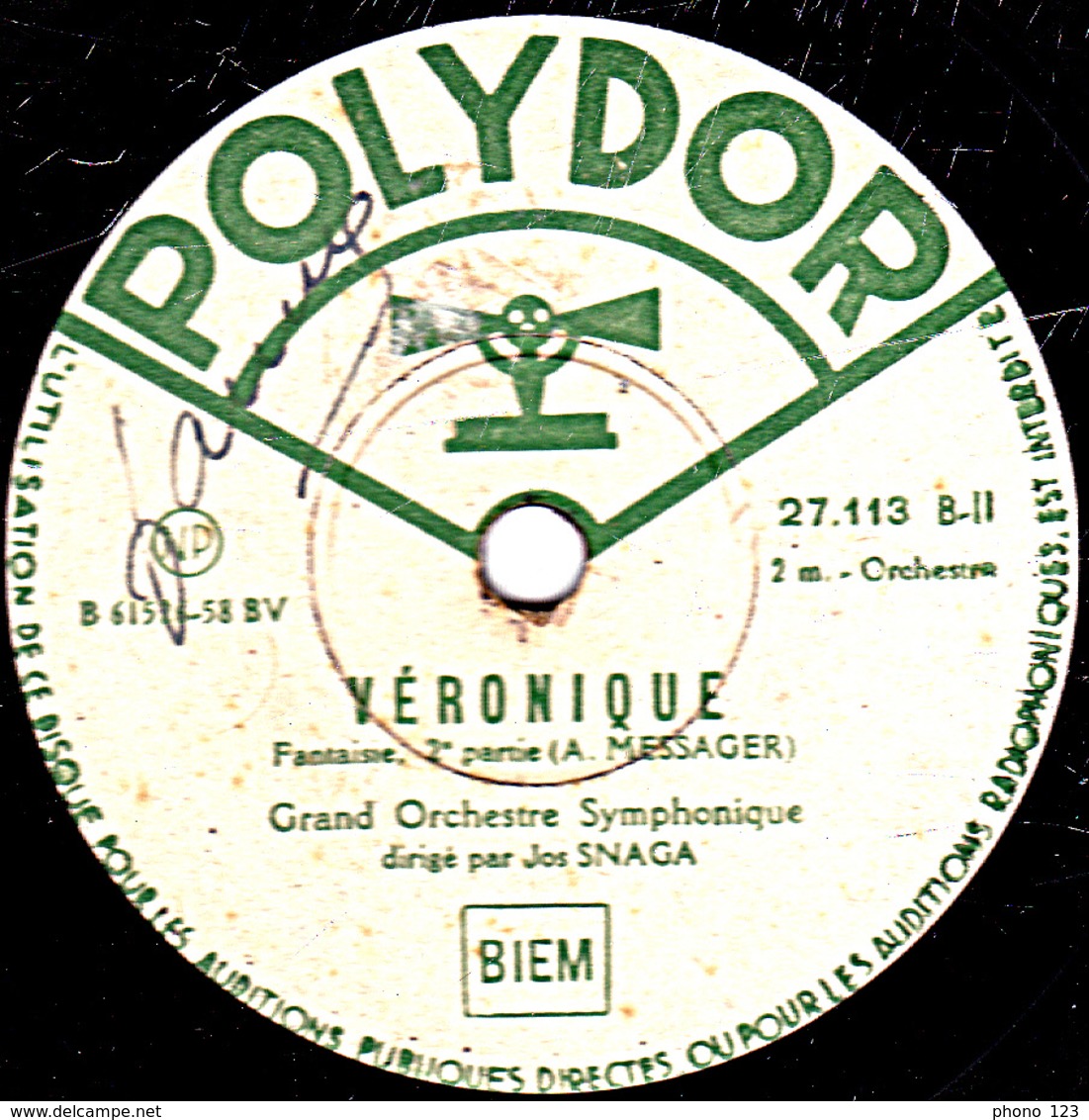 78 Trs - 30 Cm - état B - VERONIQUE - GRAND ORCHESTRE SYMPHONIQUE 1re Et 2e Parties - 78 Rpm - Schellackplatten