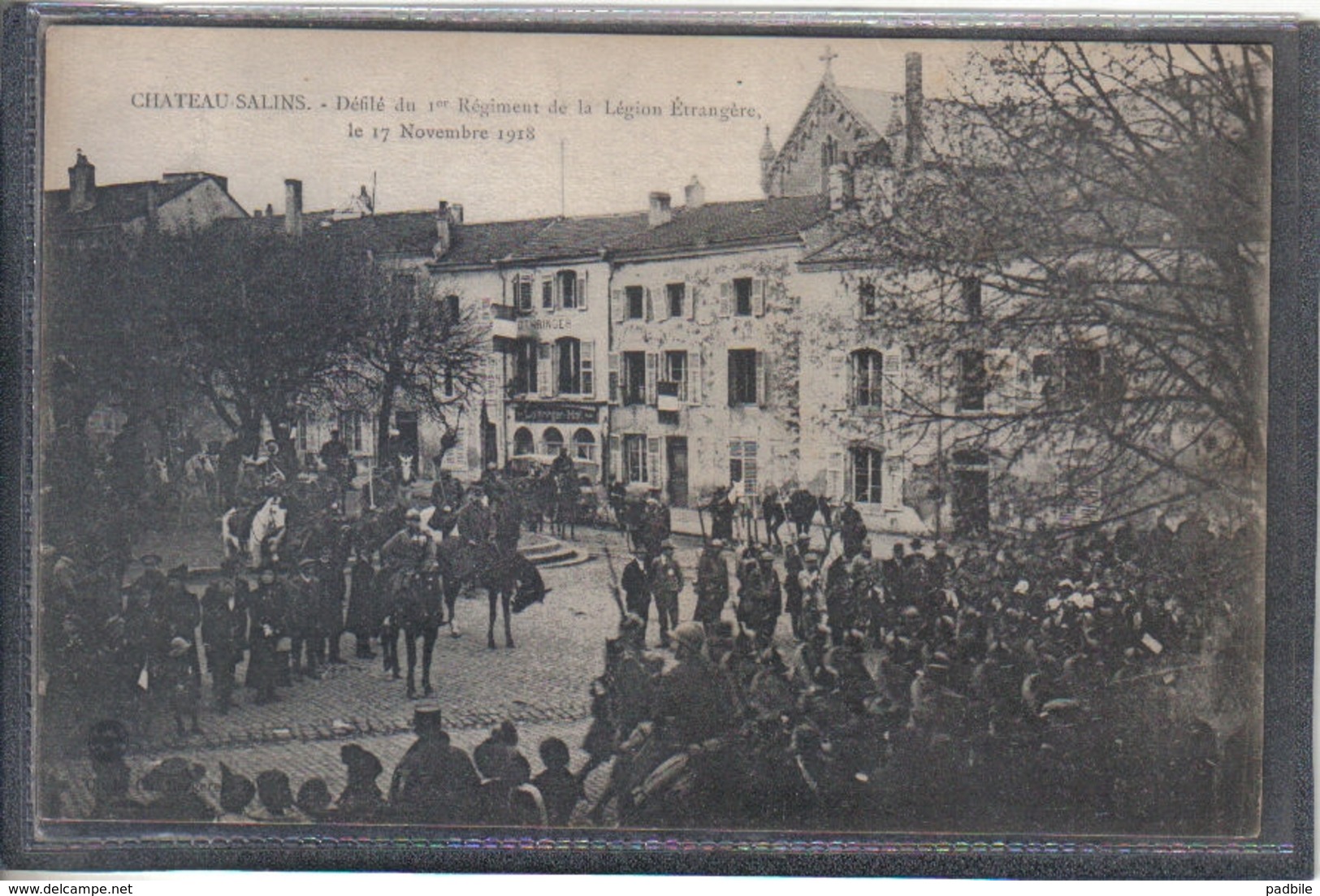 Carte Postale 57. Chateau-Salins Militaires 1er Régiment De La Légion Etrangère  Très Beau Plan - Chateau Salins