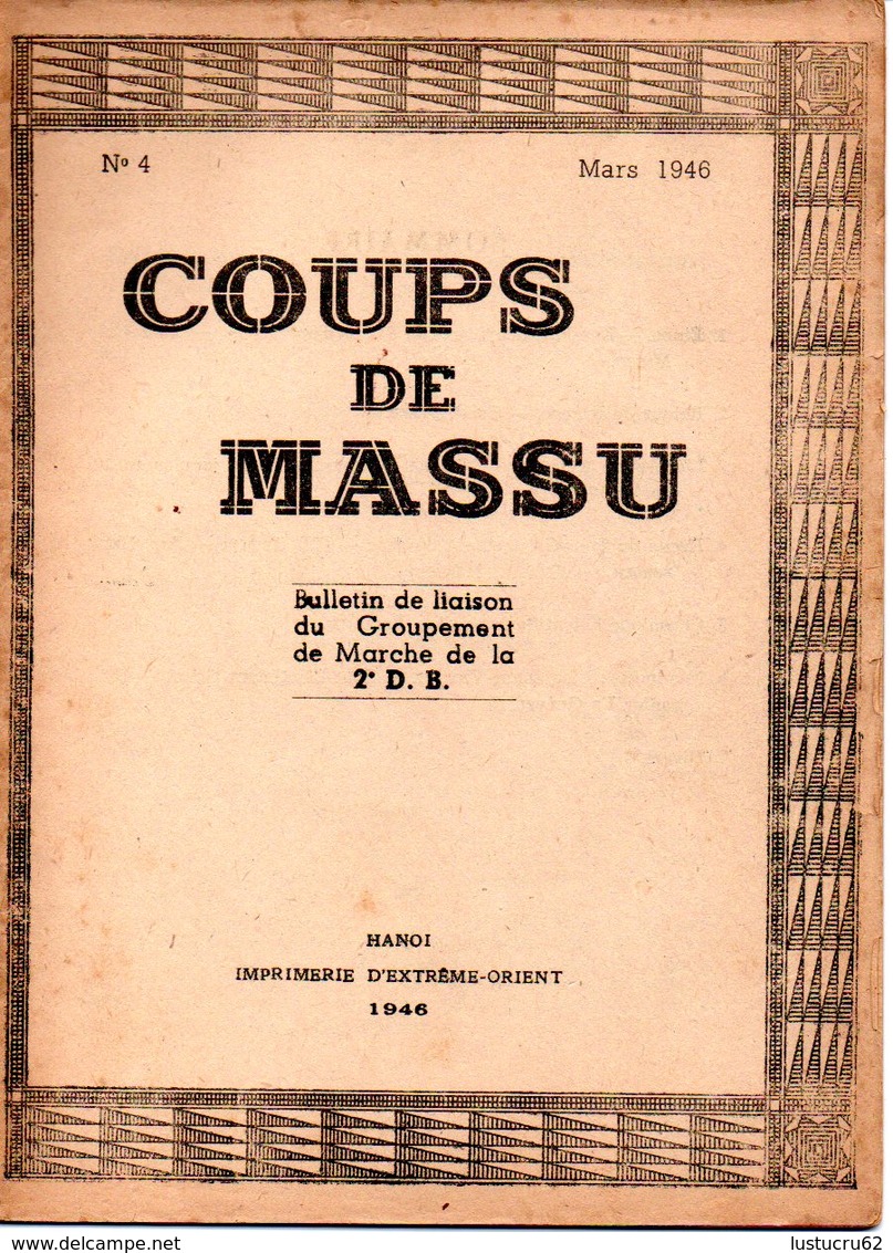 BULLETIN DE LIAISON DU GROUPEMENT DE MARCHE DE LA 2e D.B. "Coups De MASSU"  N° 4 De 1946 - RARE ! - Documents