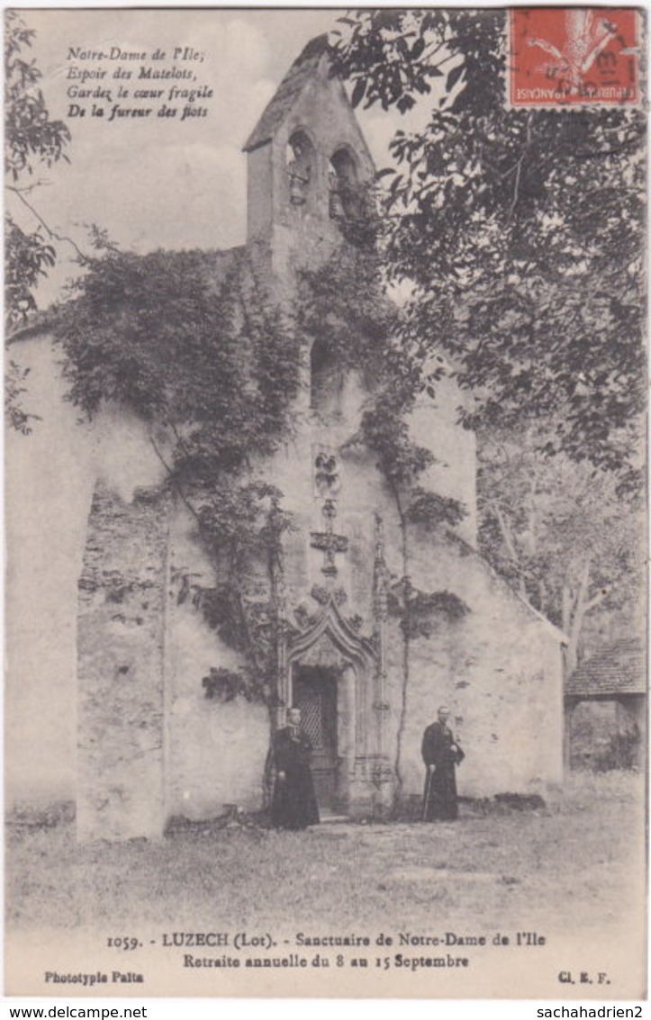 46. LUZECH. Sanctuaire De Notre-Dame De L'Ile. 1059 - Luzech