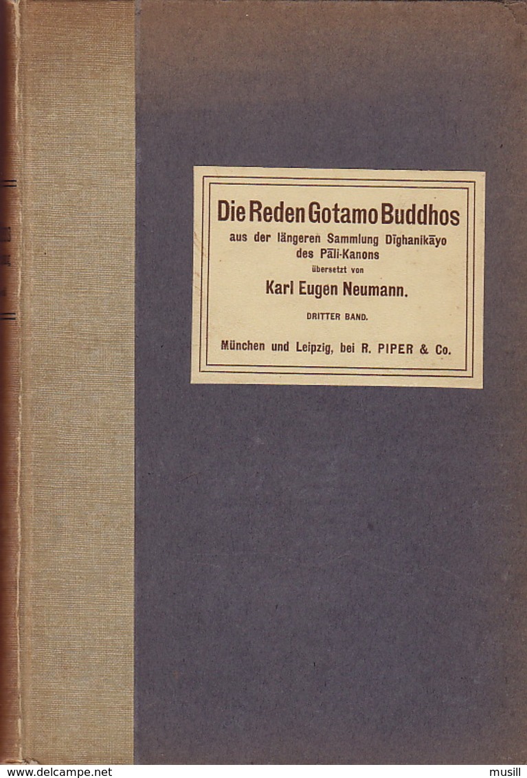 Die Reden Gotamo Buddhos, Von Karl Eugen Neumann. - Buddhismo