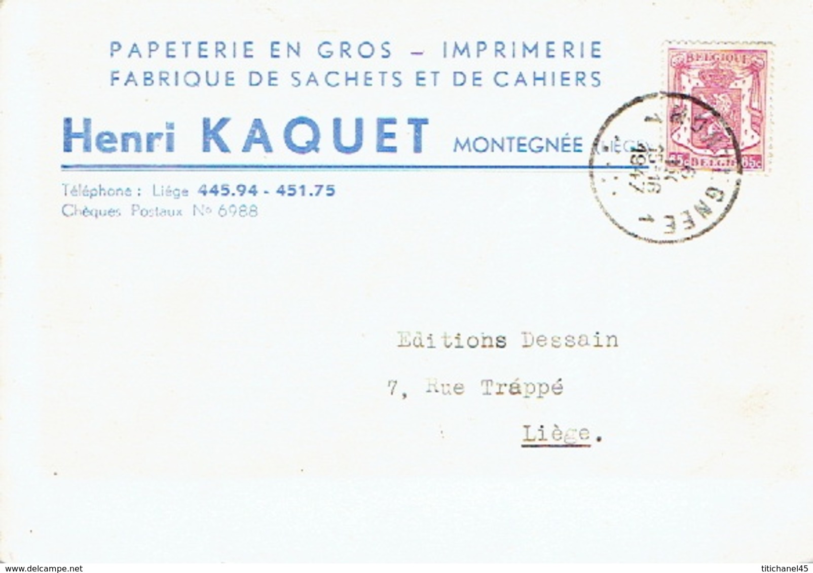 CP Publicitaire - MONTEGNEE 1947 - Henri KAQUET - Imprimerie - Papeterie - Fabrique De Sachets & Cahiers - Saint-Nicolas