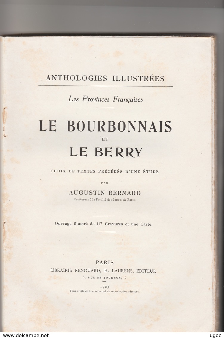 LIVRE De 1923 - Très Beau Livre Sur Le Bourbonnais Et Le Berry, Nombreuses Illustrations, 240 Pages, Bon état. - Bourbonnais