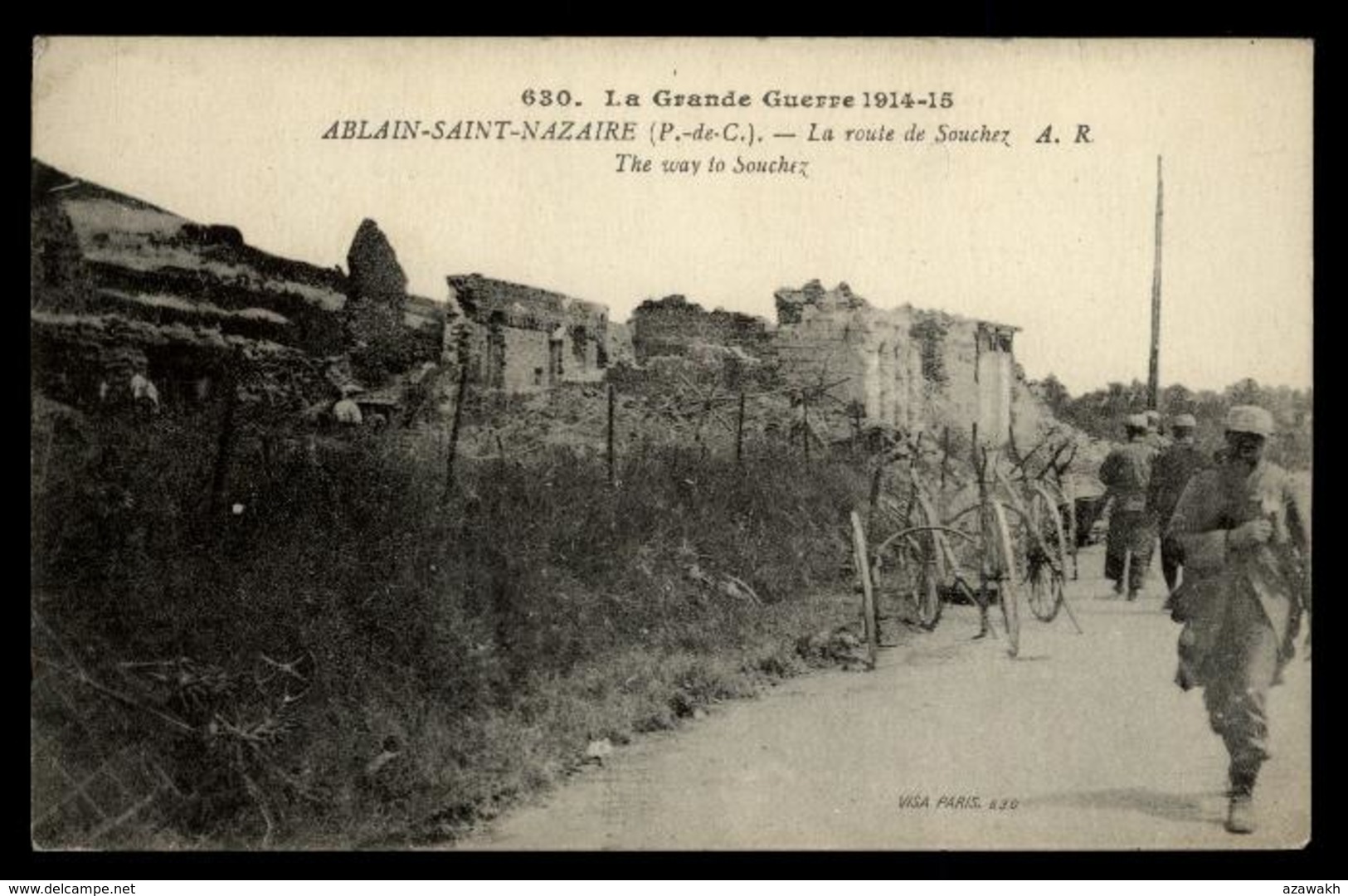 62 - Ablain-Saint-Nazaire - Vimy La Route De Souchez 630. La Grande Guerre 1914-15 #00009 - Autres & Non Classés