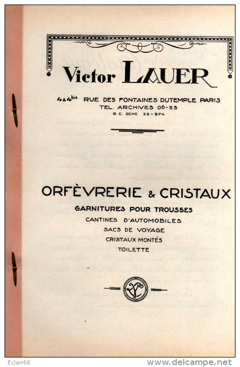 VICTOR LAUER  CATALOGUE  Publicité VENTE PARIS Orfévrerie & Cristaux Tout Pour Voyage   8 Pages état Impeccable - Kataloge