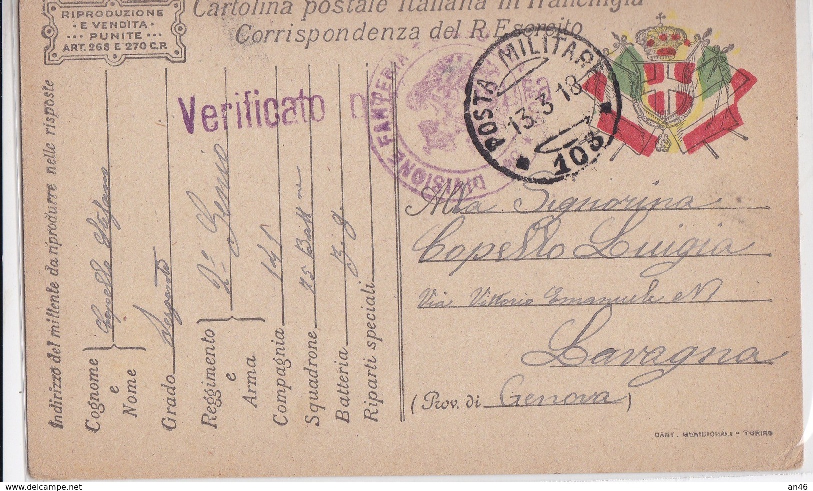 CARTOLINA POSTALE ITALIANA IN FRANCHIGIA CORRISPONDENZA DEL R.ESERCITO VG PER GENOVA AUTENTICA 100% - Posta