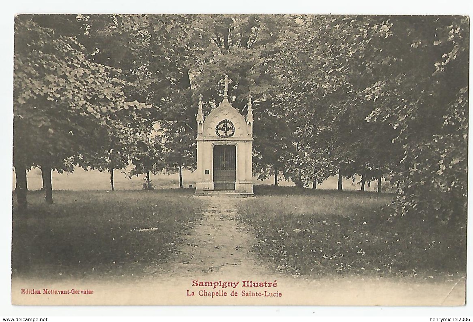 55 Meuse - Sampigny Illustré La Chapelle Sainte Lucie 1913 - Other & Unclassified