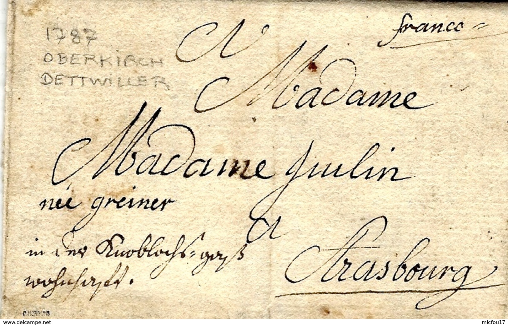 1787- Letter From Oberkirch Dettwiller  To Strasbourg ( France ) " Franco " - Vorphilatelie