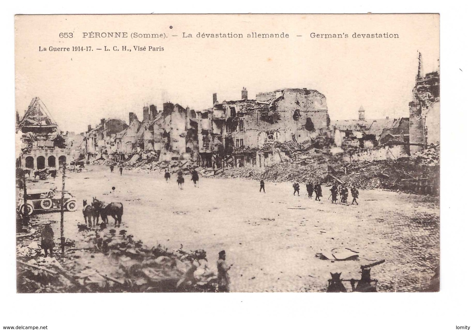 80 Peronne Dévastation Allemande Ruines Grande Guerre 1914 1918 Carte Ecrite En 1917 - Peronne
