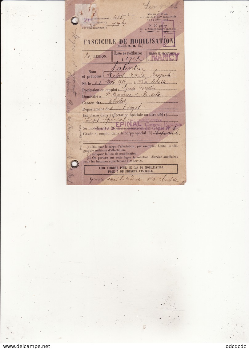 FASCICULE DE MOBILISATION NANCY  Valentin Robert Garde Forestier St Maurice Sur Moselle 15 Avril 1939 - Documents