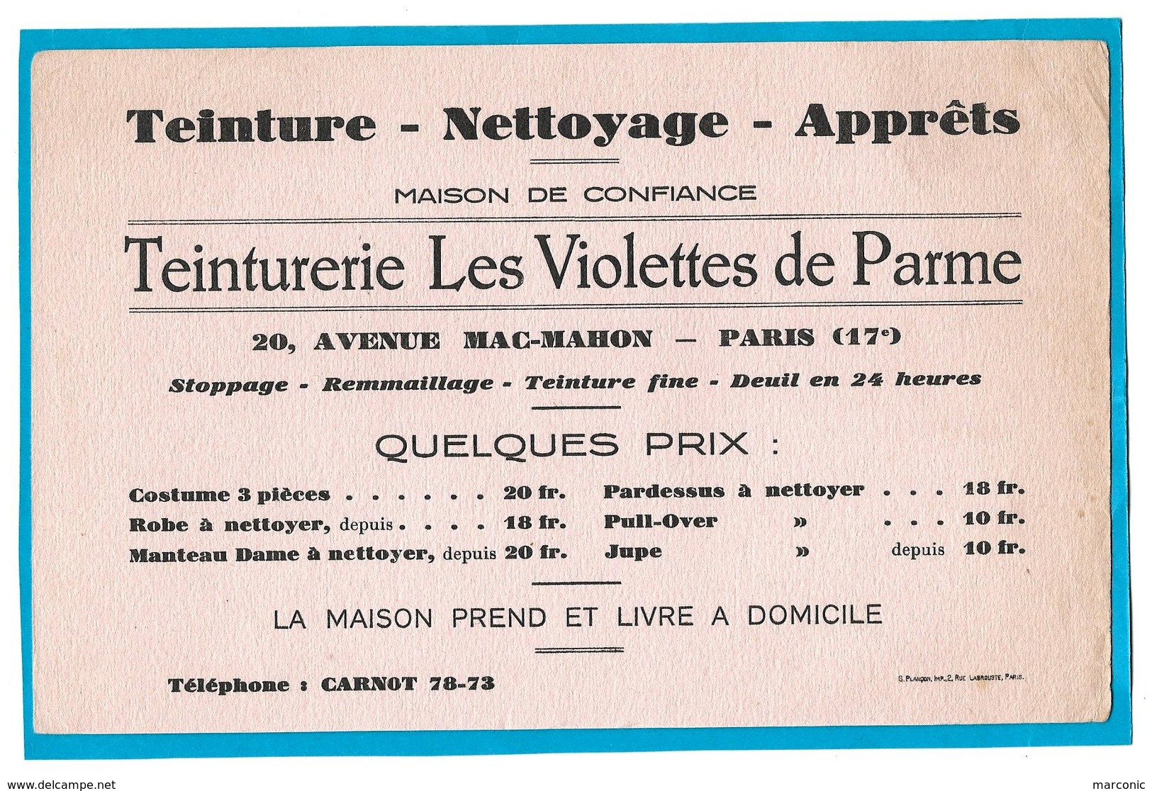 Buvard - TEINTURERIE Les VIOLETTES De PARME à PARIS 17e - Teinture, Nettoyage, Apprêts - T