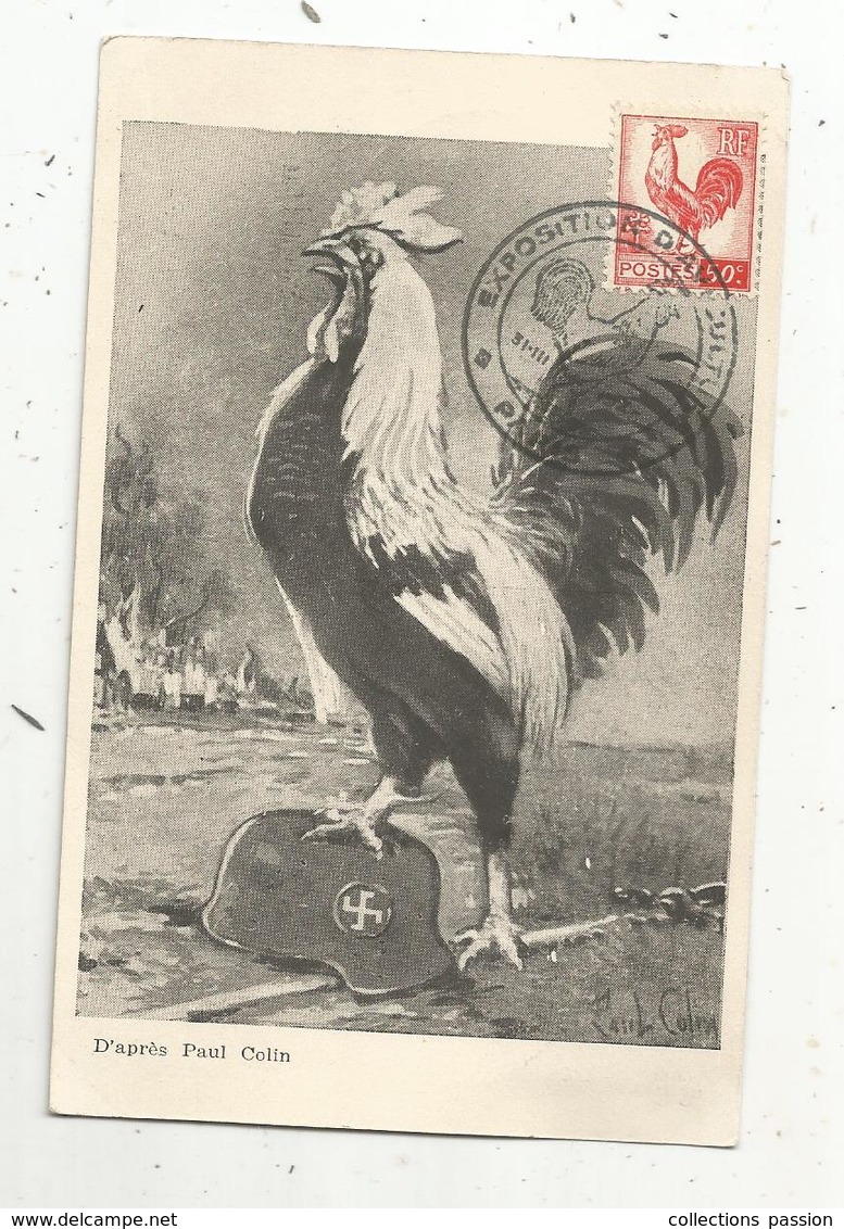 Carte Maximum, Exposition D'aviculture ,Paris ,1945 , 4 Timbres,militaria , D'aprés Paul Colin, Coq ,  2 Scans - 1940-1949