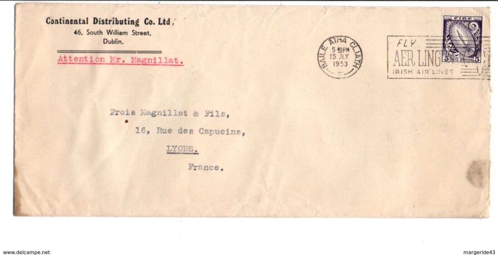 IRLANDE OBLITERATION MECANIQUE SUR LETTRE POUR LA FRANCE 1953 - Lettres & Documents