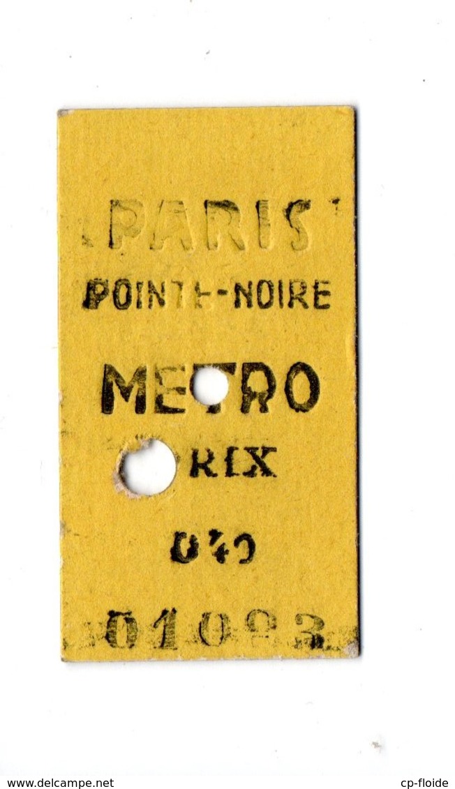 TICKET DE TRANSPORT . PARIS - POINTE NOIRE - Réf. N°19648 - - Autres & Non Classés