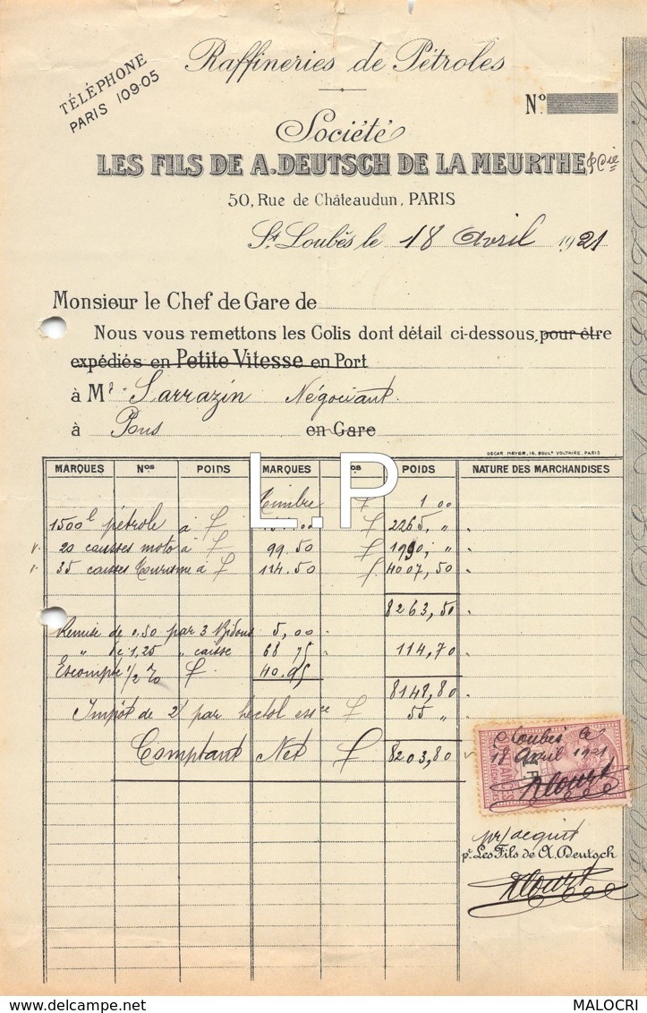 7-1582    FACTURE  1921 RAFFINERIES DE PETROLES LES FILS DE A DEUTSCH DE LA MEURTHE A SAINT LOUBES - M. SARRAZIN A PONS - 1900 – 1949