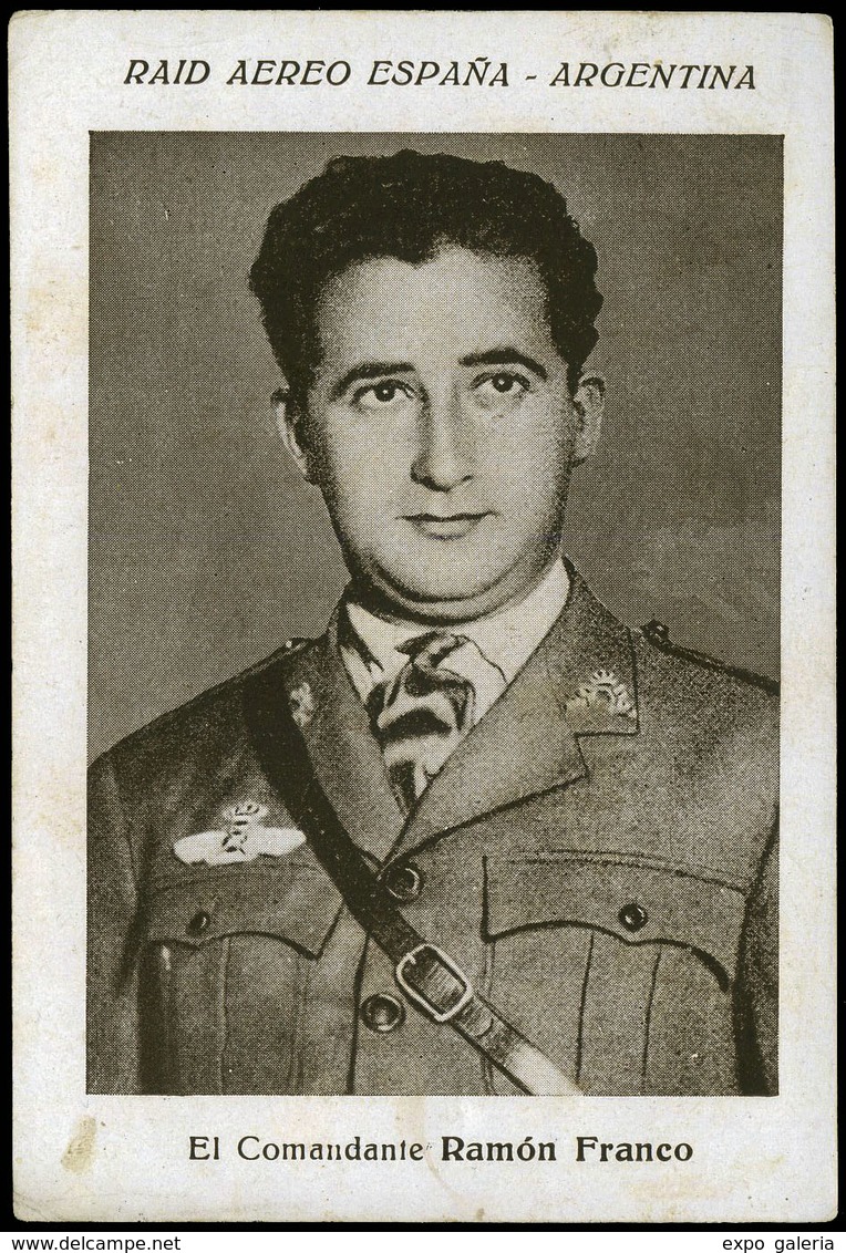 T.P 1926. Tarjeta Cromo Del “Raid Aereo España-Argentina” (Comandante Ramón Franco). - Ungebraucht