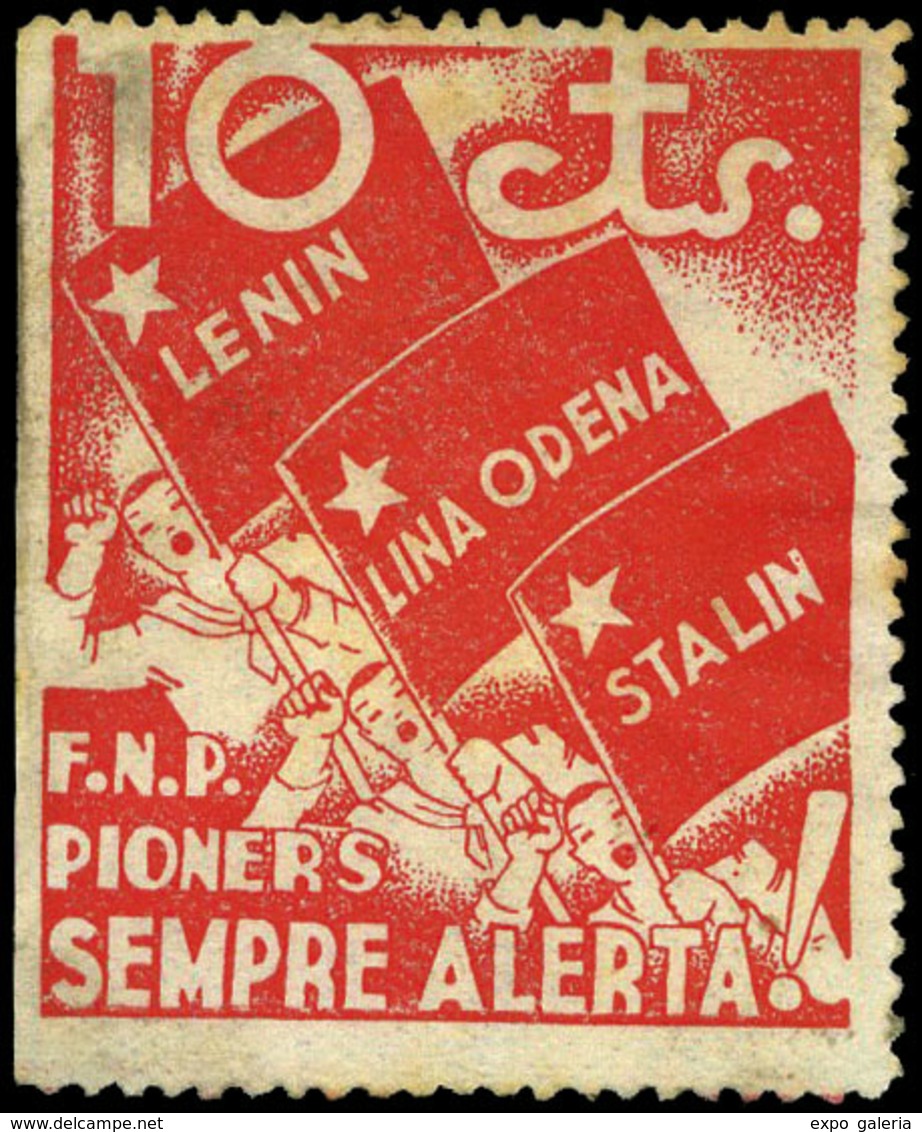 Ed. ** 567 “Pioners Sempre Alerta. 10cts.”(rojo) - Spanish Civil War Labels