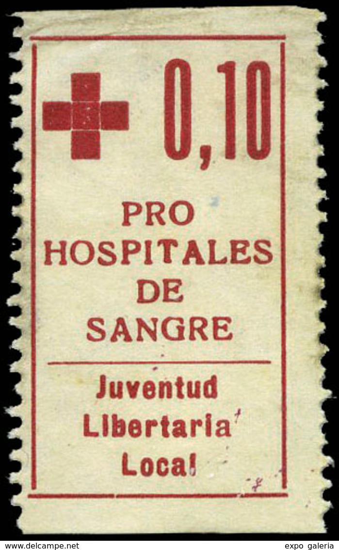 Ed. * 1954 “0’10 Pro Hospitales De Sangre-Juventud Libertaria Local” Rarísimo - Spanish Civil War Labels