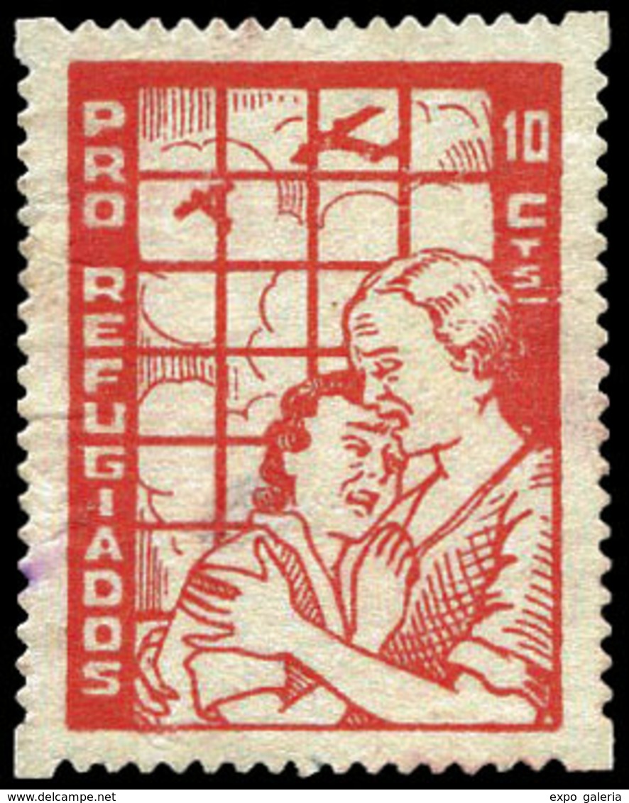 Ed. * 2457 “10Cts. Pro Refugiados” Raro. - Spanish Civil War Labels