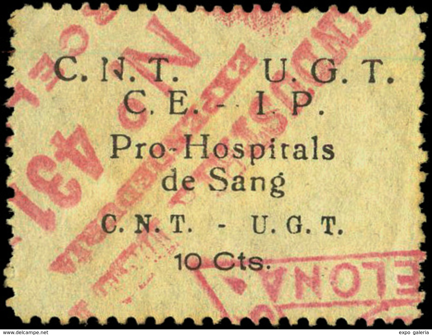 Ed. 0 1042 “Pro Hospital Sangre. 10Cts.”Muy Raro - Verschlussmarken Bürgerkrieg