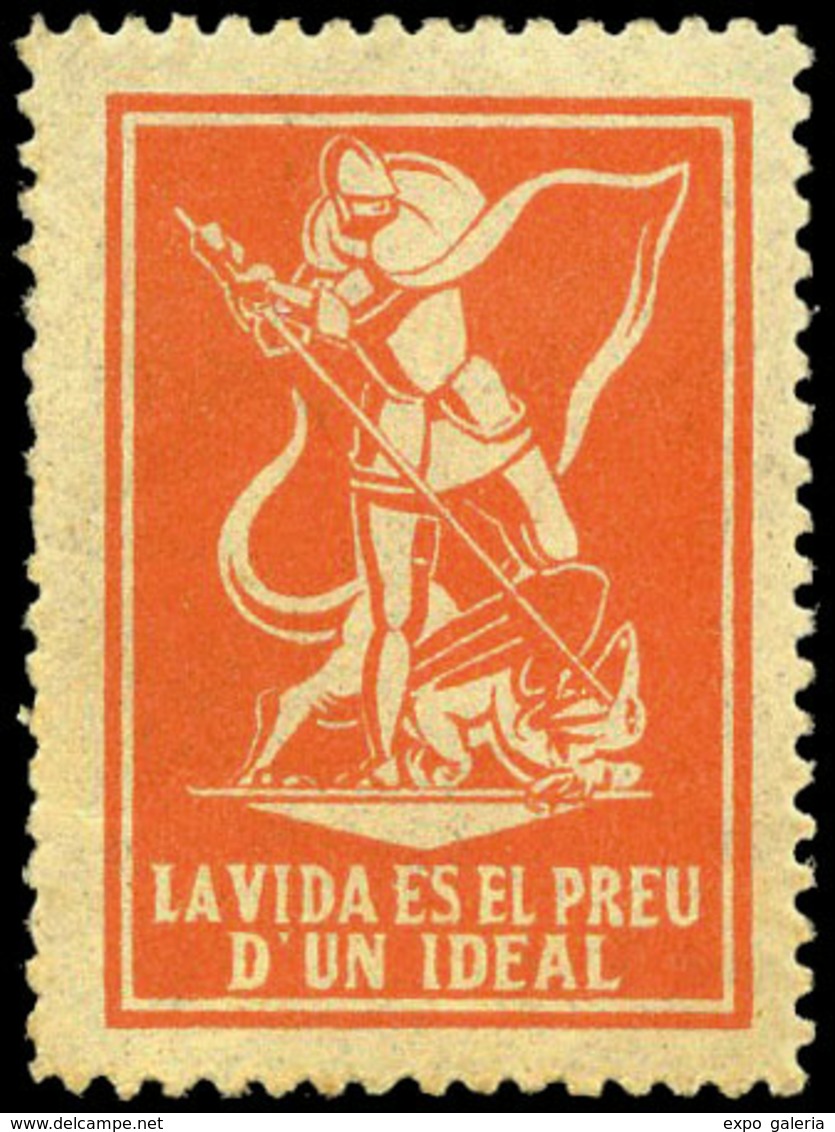 Ed. *** 3495 “La Vida Es El Preu D’un Idea”(San Jorge). Raro. - Spanish Civil War Labels