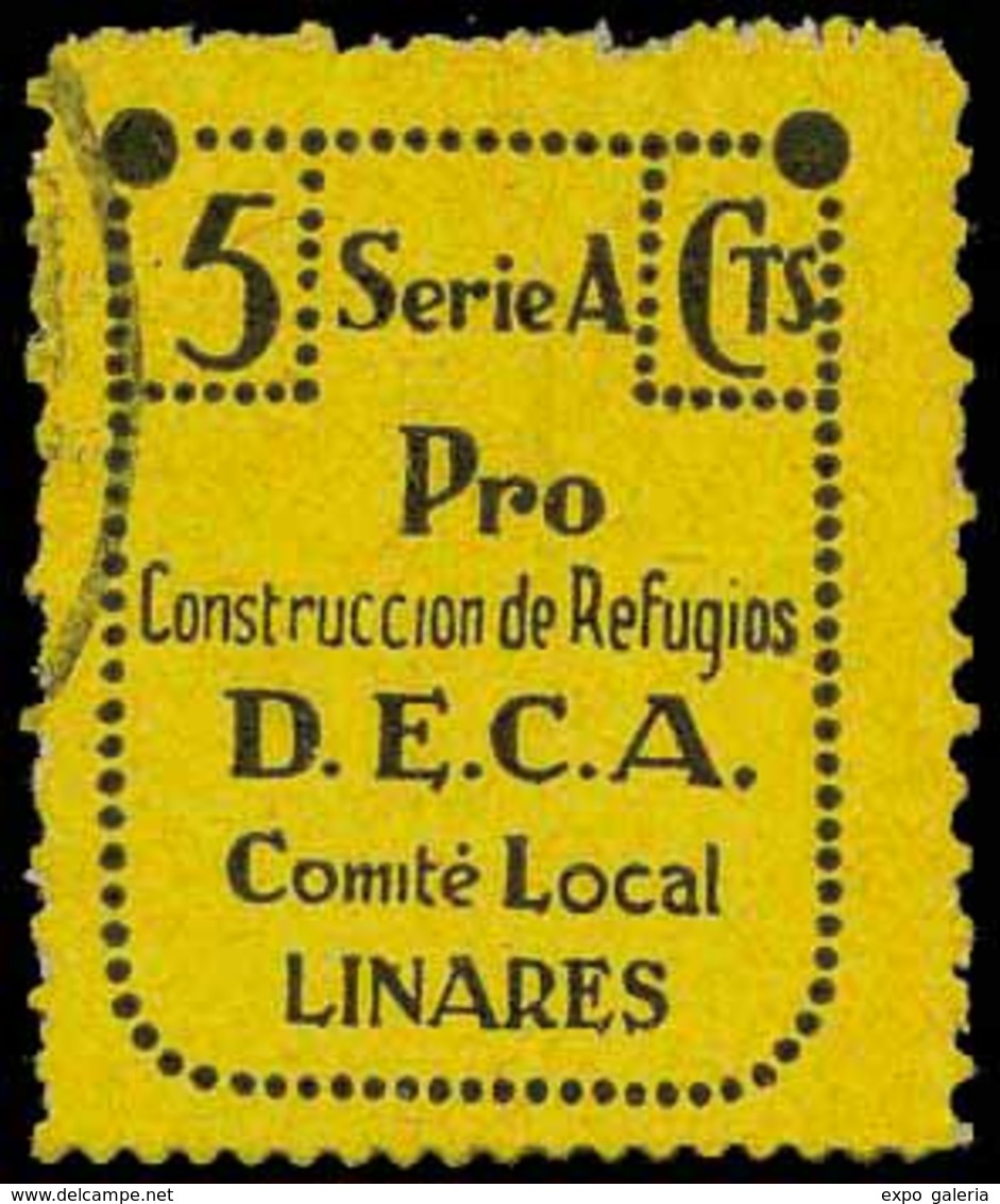 Ed. 0 4 Jaen.LINARES. “5 Cts. Refugios DECA Comité Local” Raro. - Vignettes De La Guerre Civile
