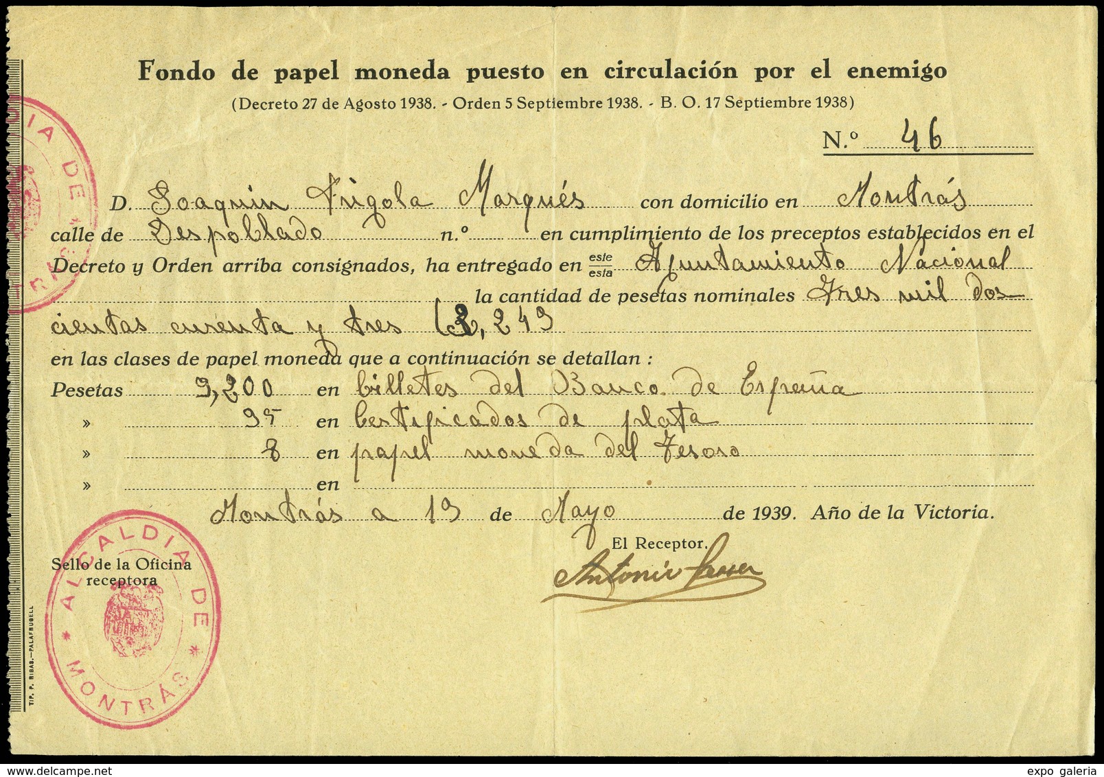 1939. Documento De Entrega De “Fondo De Papel Moneda Puesto En Circulación Por El Enemigo. Alcadía De Montrás” - Briefe U. Dokumente