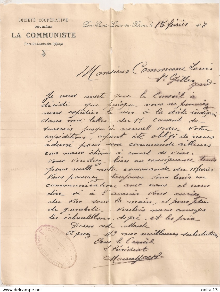 1908 LETTRE A EN-TETE / SOCIETE COOPERATIVE OUVRIERE LA COMMUNISTE  / PORT SAINT LOUIS DU RHONE B537 - 1900 – 1949