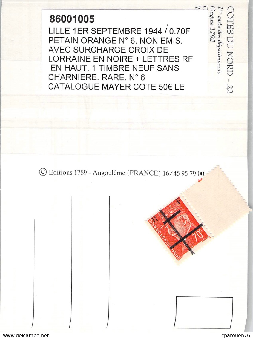 LIBERATION LILLE 1ER 09 44 TIMBRE NEUF 0.70  PETAIN ORANGE NON EMIS SURCHARGE CROIX DE LORRAINE NOIRE LETTRE RF EN HAUT - Libération