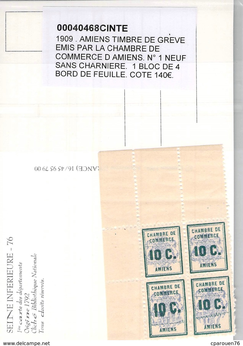 AMIENS BLOC DE 4 TIMBRES DE GREVE 1909 CHAMBRE DE COMMERCE NEUF SANS CHARNIERE BORD DE FEUILLE - Other & Unclassified