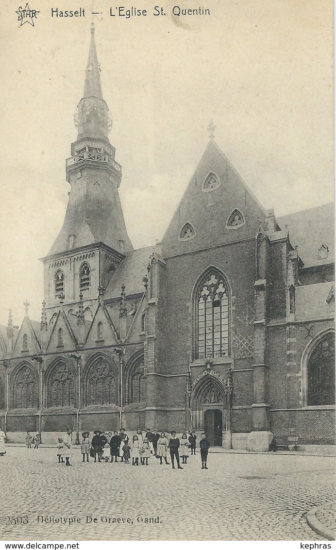 HASSELT : L'Eglise St. Quentin - RARE VARIANTE - Hasselt