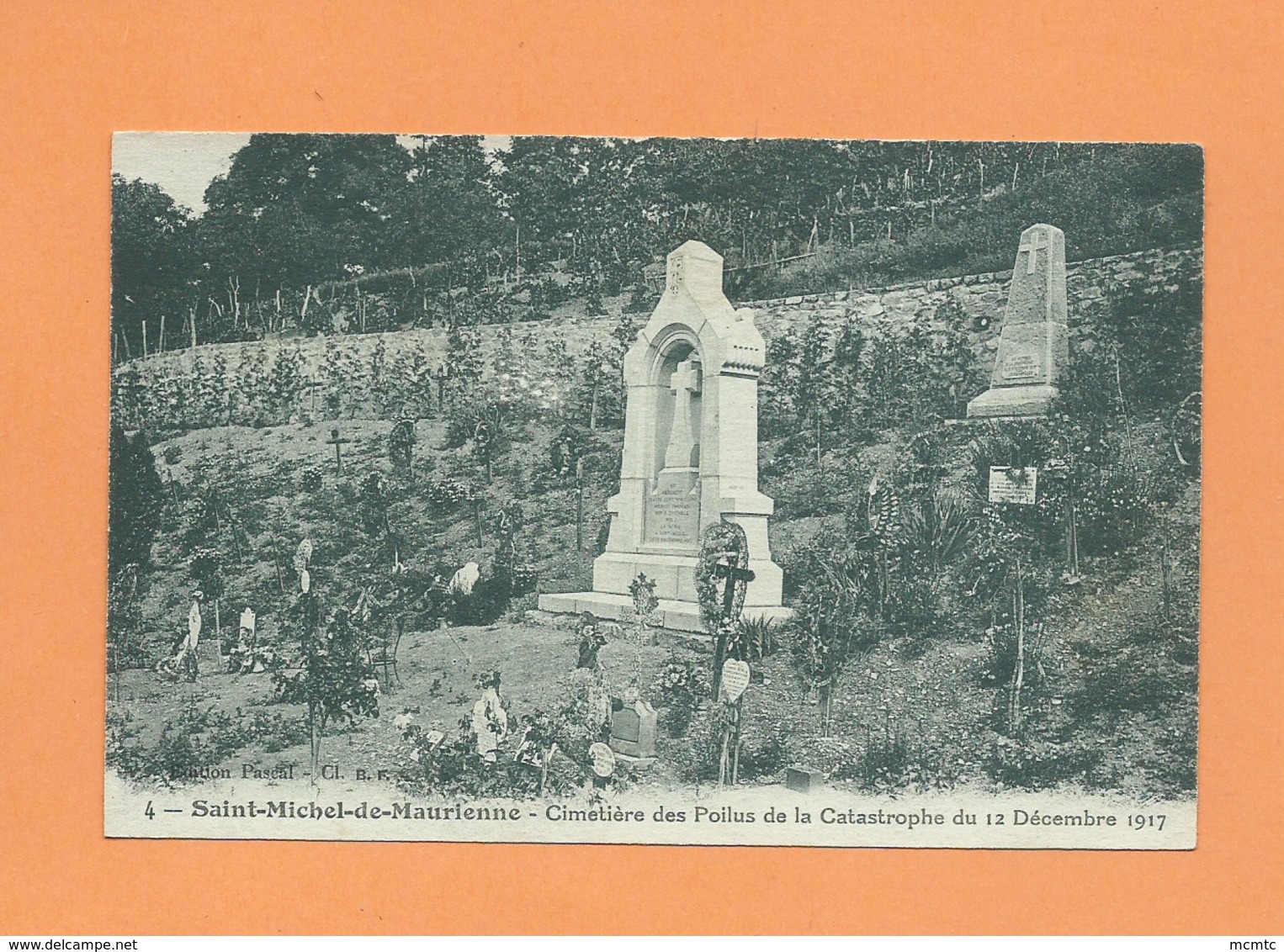 CPA - Saint Michel De Maurienne - Cimetière Des Poilus De La Catastrophe Du 12 Décembre 1917 - Saint Michel De Maurienne