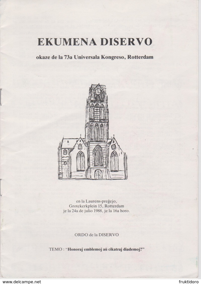 Esperanto 73rd World Congress 1988 Rotterdam - Ecumenical Pray - Universala Kongreso De Esperanto - Ekumena Diservo - Historische Documenten