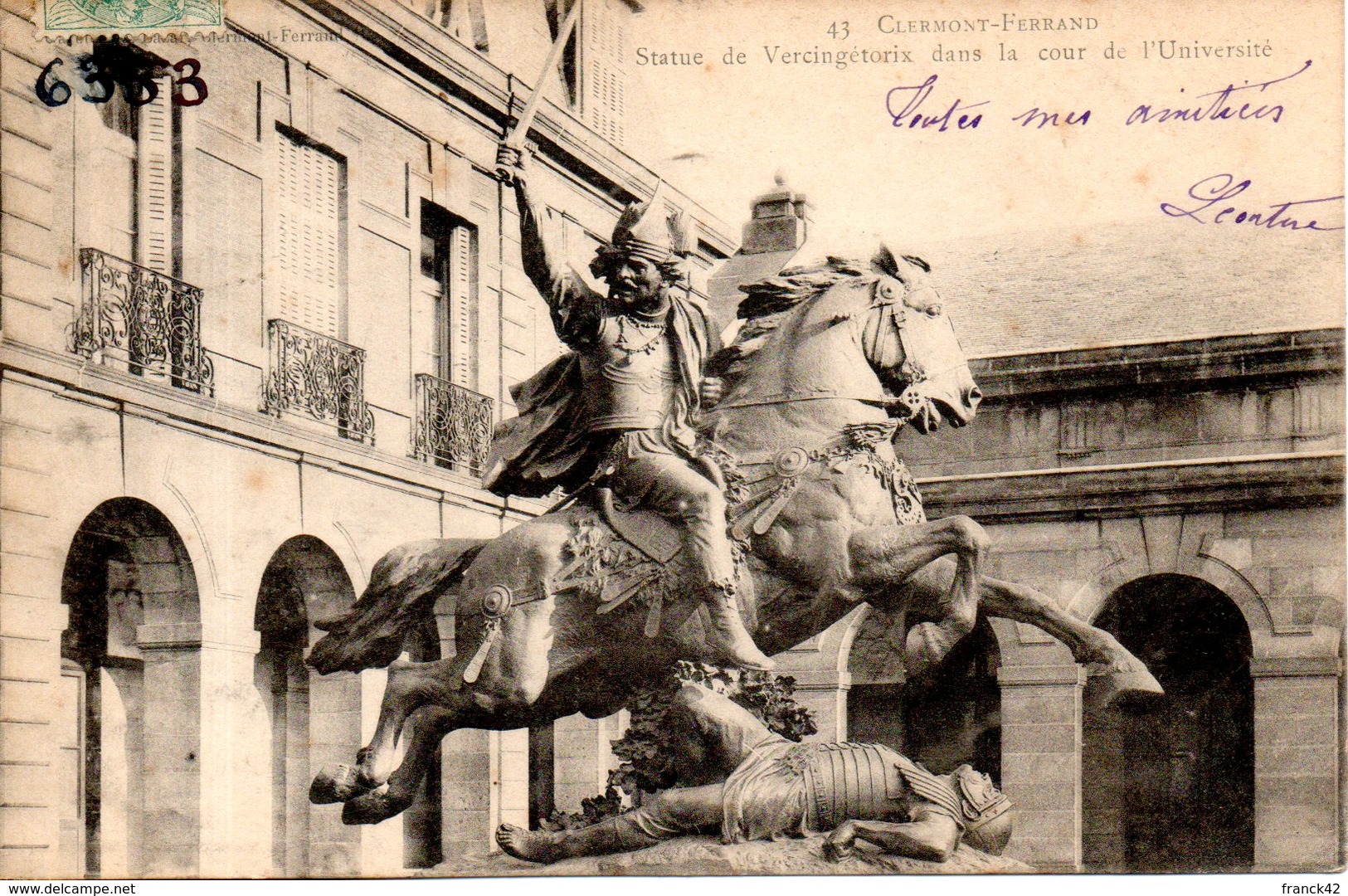 63. Clermont Ferrand. La Statue De Vercingetorix Dans La Cour De L'université - Clermont Ferrand